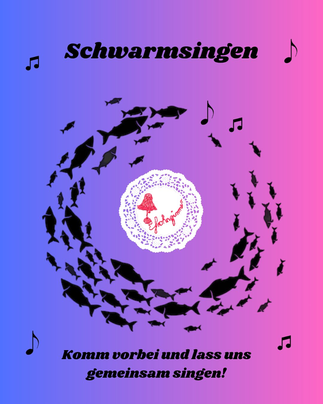 Flyer zu „Schwarmsingen“ im frohnzimmer mit mehreren Terminen.